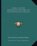 Gabalis or the Extravagant Mysteries of the Rosicrucian Cabalists