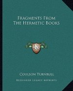Fragments from the Hermetic Books