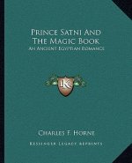 Prince Satni and the Magic Book: An Ancient Egyptian Romance