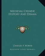 Medieval Chinese History and Drama