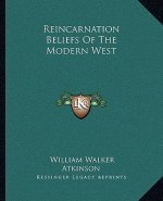 Reincarnation Beliefs of the Modern West