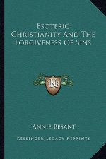 Esoteric Christianity and the Forgiveness of Sins