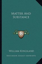 Matter and Substance