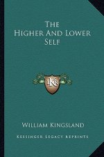 The Higher and Lower Self