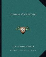Human Magnetism