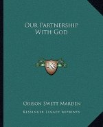 Our Partnership With God