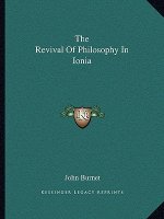 The Revival of Philosophy in Ionia