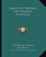 Qabalistic Writing and Magical Formulas