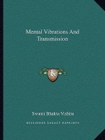 Mental Vibrations and Transmission