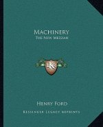 Machinery: The New Messiah