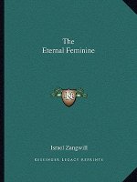 The Eternal Feminine