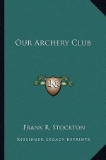 Our Archery Club