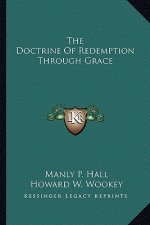 The Doctrine of Redemption Through Grace