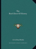 The Real Ghost Of History