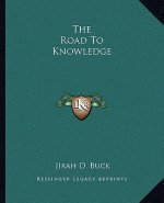 The Road to Knowledge
