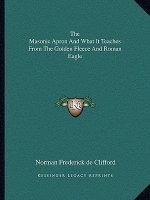 The Masonic Apron and What It Teaches from the Golden Fleece and Roman Eagle