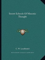 Secret Schools of Masonic Thought