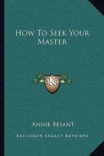 How to Seek Your Master