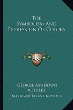 The Symbolism and Expression of Colors