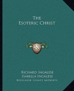 The Esoteric Christ