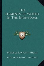 The Elements of Worth in the Individual