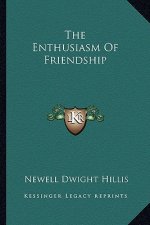 The Enthusiasm of Friendship