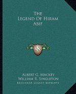 The Legend of Hiram Abif