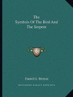 The Symbols of the Bird and the Serpent