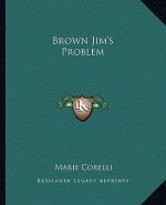 Brown Jim's Problem