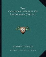 The Common Interest of Labor and Capital