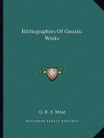 Bibliographies of Gnostic Works