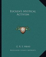Eucken's Mystical Activism