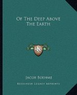 Of the Deep Above the Earth