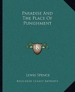 Paradise and the Place of Punishment