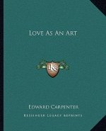 Love as an Art
