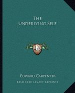 The Underlying Self