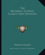 The Mithraic Liturgy, Clergy and Devotees