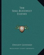 The Semi-Buddhist Essenes