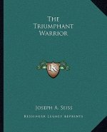 The Triumphant Warrior