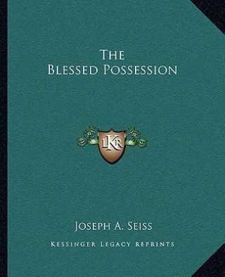 The Blessed Possession