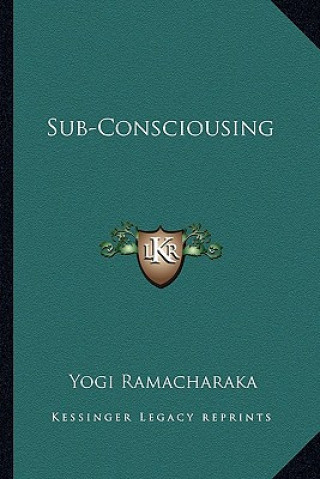 Sub-Consciousing