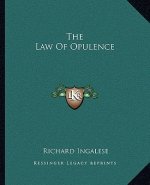 The Law Of Opulence