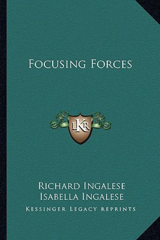 Focusing Forces