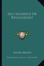 Self-Sacrifice or Revolution?