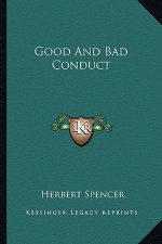 Good and Bad Conduct