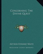 Concerning the Divine Quest