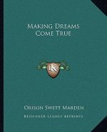 Making Dreams Come True