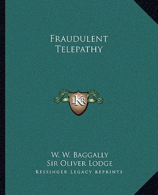 Fraudulent Telepathy