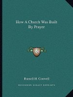 How a Church Was Built by Prayer