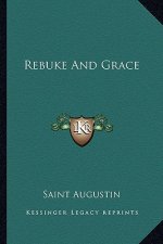 Rebuke and Grace